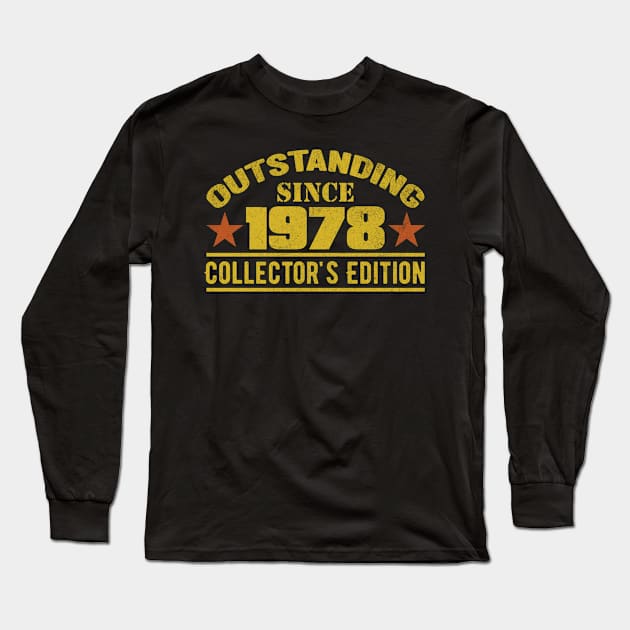 Outstanding Since 1978 Long Sleeve T-Shirt by HB Shirts